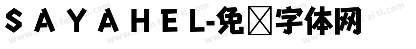 S A Y A H E L字体转换